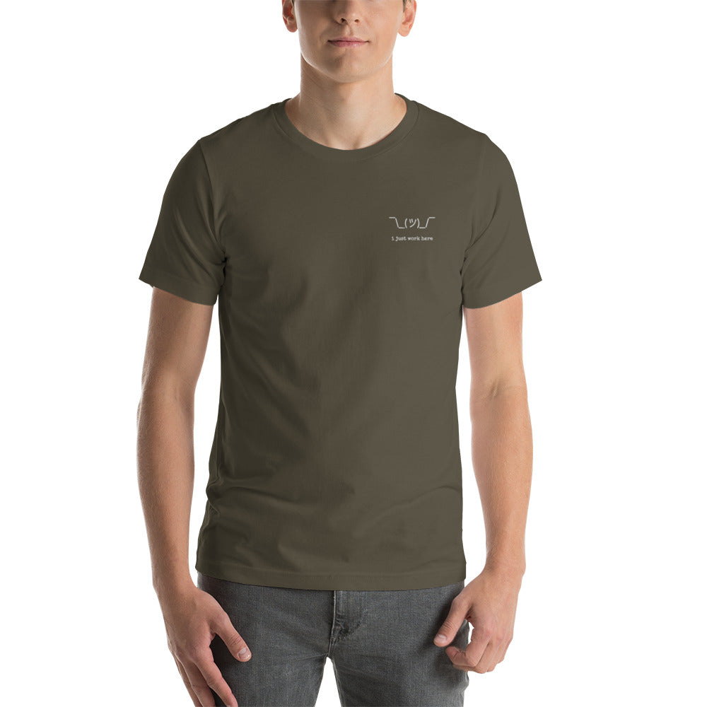 i just work here t-shirt